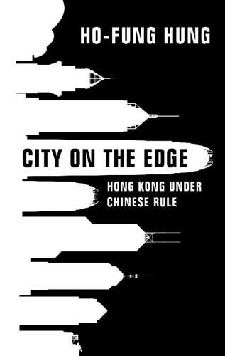 Cover image for City on the Edge: Hong Kong under Chinese Rule