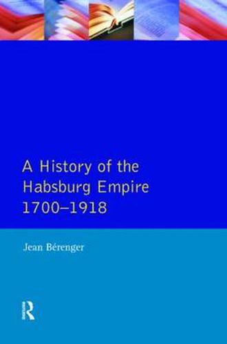 Cover image for The Habsburg Empire 1700-1918