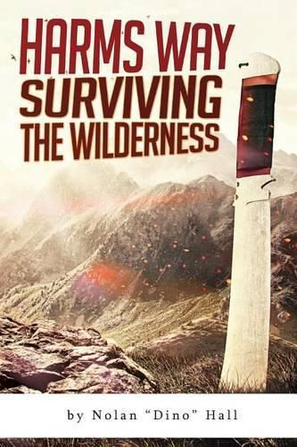 Cover image for Harm's Way: Surviving The Wilderness