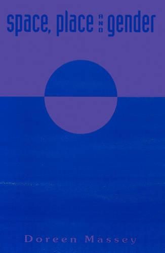 Cover image for Space, Place and Gender