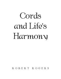 Cover image for Cords and Life's Harmony