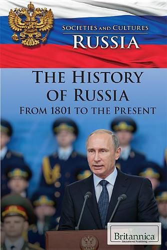 Cover image for The History of Russia from 1801 to the Present