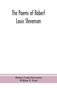 Cover image for The poems of Robert Louis Stevenson
