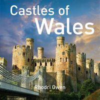 Cover image for Castles of Wales