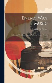 Cover image for Enemy Way Music