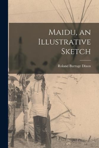 Cover image for Maidu, an Illustrative Sketch