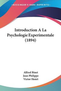 Cover image for Introduction a la Psychologie Experimentale (1894)