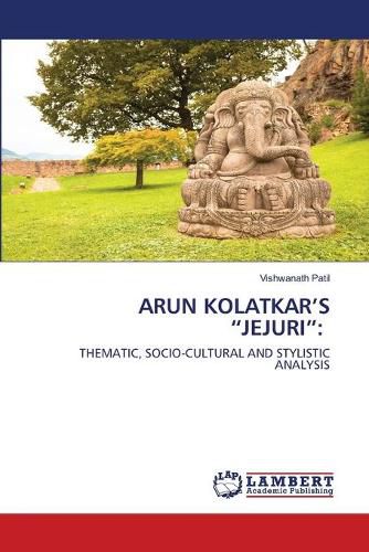 Cover image for Arun Kolatkar's Jejuri