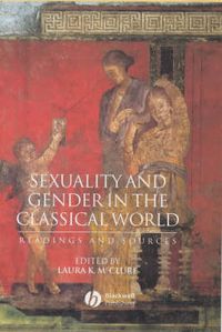 Cover image for Sexuality and Gender in the Classical World: Readings and Sources