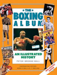 Cover image for The Boxing: An Illustrated History