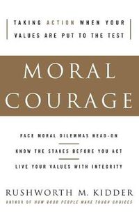 Cover image for Moral Courage