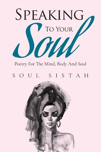 Cover image for Speaking To Your Soul