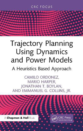 Cover image for Trajectory Planning Using Dynamics and Power Models