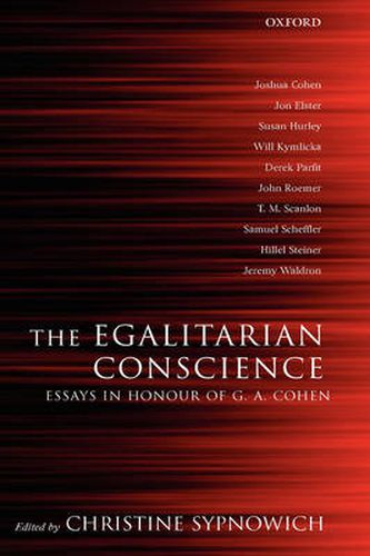 Cover image for The Egalitarian Conscience: Essays in Honour of G. A. Cohen