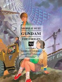 Cover image for Mobile Suit Gundam: The Origin 6