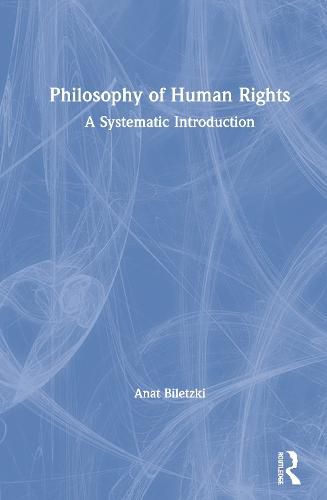 Cover image for Philosophy of Human Rights: A Systematic Introduction