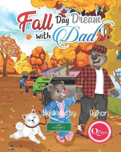 Cover image for Fall Day Dream With Dad: A Father Daughter Day Adventure Story