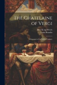 Cover image for The Chatelaine of Vergi