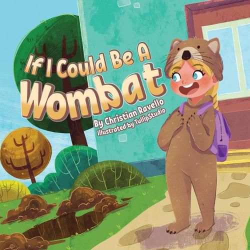 Cover image for If I Could Be An Wombat