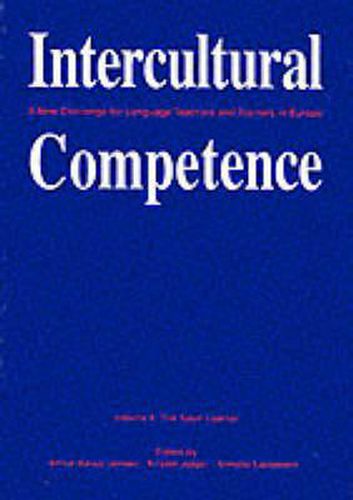 Intercultural Competence: A New Challenge for Language Teachers and Trainers in Europe