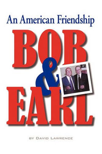 Bob & Earl
