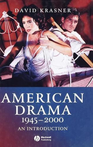 Cover image for American Drama 1945-2000: An Introduction