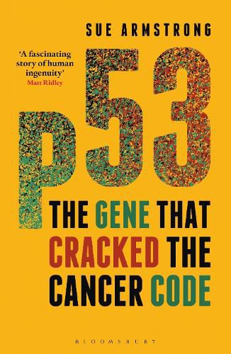 Cover image for p53: The Gene that Cracked the Cancer Code