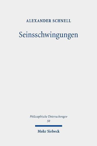 Cover image for Seinsschwingungen: Zur Frage nach dem Sein in der transzendentalen Phanomenologie