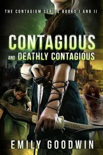 Cover image for Contagious and Deathly Contagious: The Contagium Series