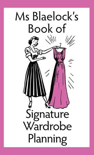 Signature Wardrobe Planning