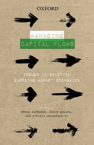 Cover image for Managing Capital Flows: Issues in Selected Emerging Market Economies