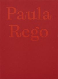 Cover image for Paula Rego: The Forgotten