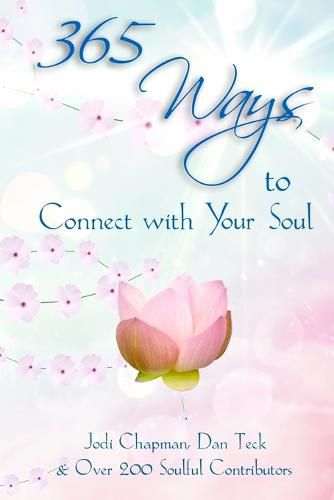 365 Ways to Connect with Your Soul