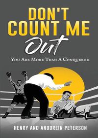 Cover image for Don't Count Me Out