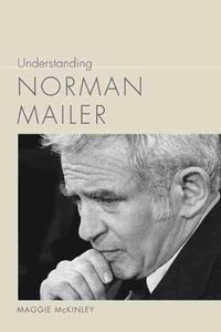 Cover image for Understanding Norman Mailer