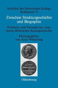 Cover image for Zwischen Strukturgeschichte und Biographie