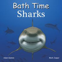 Cover image for Bath Time Sharks