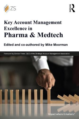 Cover image for Key Account Management Excellence in Pharma & Medtech