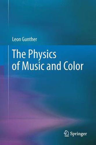 Cover image for The Physics of Music and Color