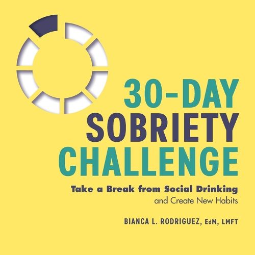 Cover image for 30-Day Sobriety Challenge: Take a Break from Social Drinking and Create New Habits