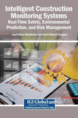 Cover image for Intelligent Construction Monitoring Systems: Real-Time Safety, Environmental Prediction, and Risk Management