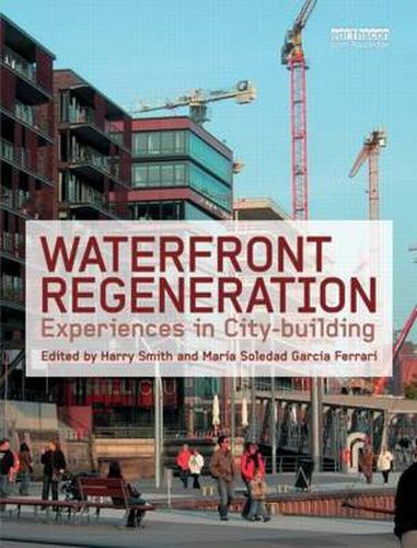 Cover image for Waterfront Regeneration: Experiences in City-building