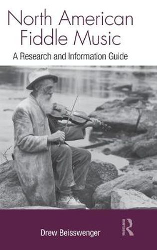 Cover image for North American Fiddle Music: A Research and Information Guide