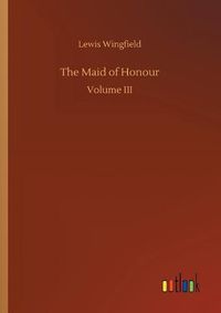 Cover image for The Maid of Honour