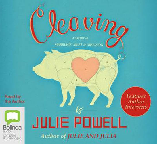 Cover image for Cleaving: A Story of Marriage, Meat & Obsession