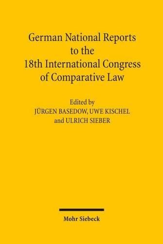 Cover image for German National Reports to the 18th International Congress of Comparative Law: Washington 2010