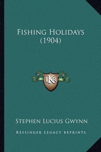 Fishing Holidays (1904)