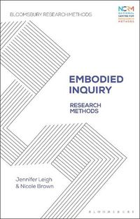 Cover image for Embodied Inquiry: Research Methods