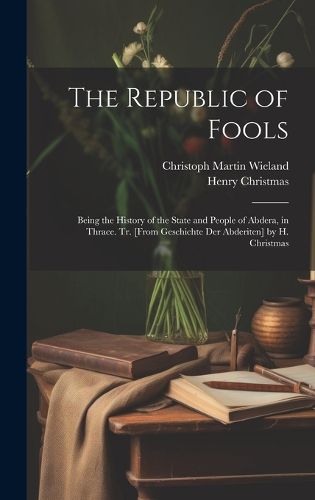 Cover image for The Republic of Fools