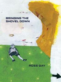 Cover image for Bringing the Shovel Down